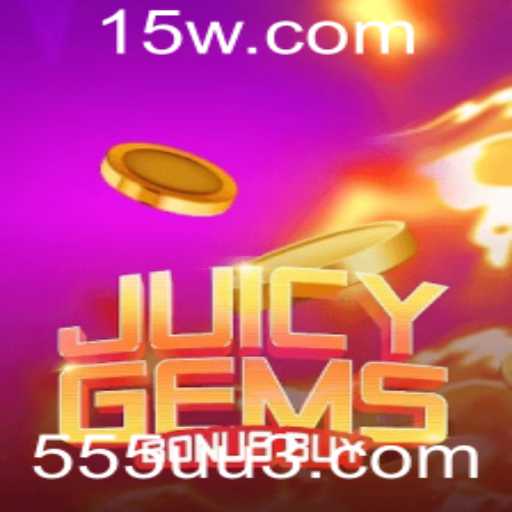 Descubra as Emoções do Jogo JuicyGemsBonusBuy com a Palavras-Chave 555u